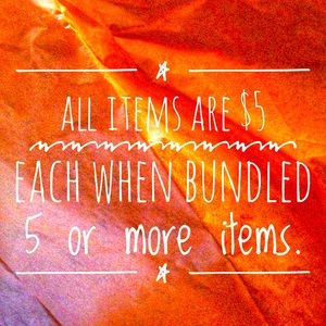 5 for $25 all items!!! Bundle for discount